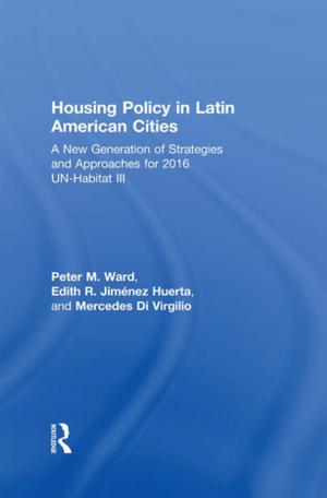 Cover of the book Housing Policy in Latin American Cities by Angela Potochnik, Matteo Colombo, Cory Wright