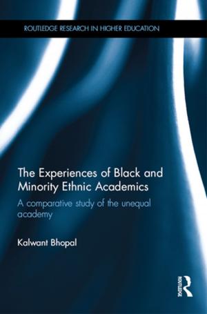Cover of the book The Experiences of Black and Minority Ethnic Academics by Audrey I. Richards