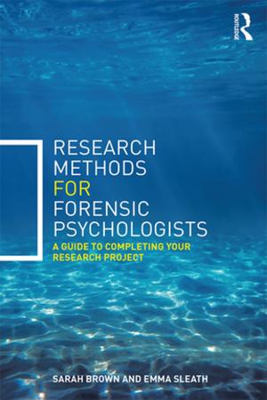 Cover of the book Research Methods for Forensic Psychologists by Huw Beynon, Pandeli Glavanis