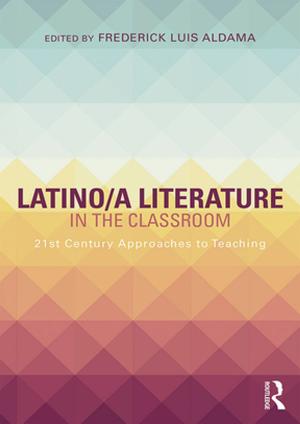 Cover of the book Latino/a Literature in the Classroom by William R. Uttal