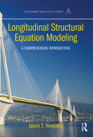 Cover of the book Longitudinal Structural Equation Modeling by Margaret Sleeboom-Faulkner