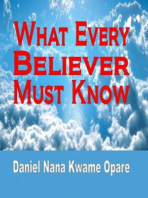 Book cover of What Every Believer Must Know