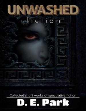 Cover of the book Unwashed Fiction by Whiz Books