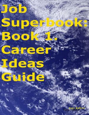 Book cover of Job Superbook: Book 1. Career Ideas Guide