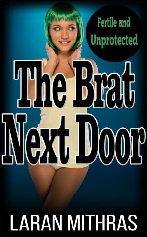 Cover of the book The Brat Next Door by Alix Nichols