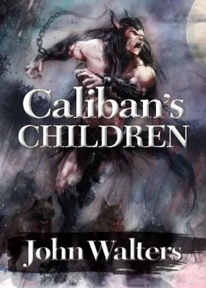 Book cover of Caliban's Children