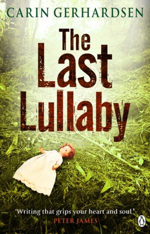 Cover of the book The Last Lullaby by Evan McHugh