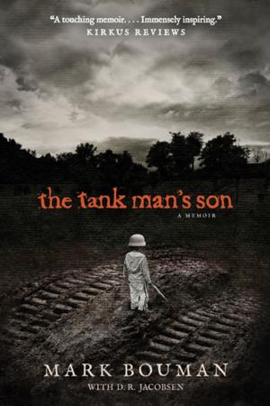 Cover of the book The Tank Man's Son by Perry Noble, NewSpring Church