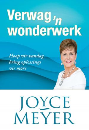 Cover of the book Verwag 'n wonderwerk! by Nina Smit