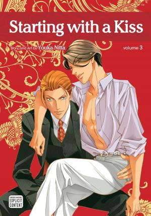 Cover of the book Starting with a Kiss, Vol. 3 (Yaoi Manga) by Aya Shouoto