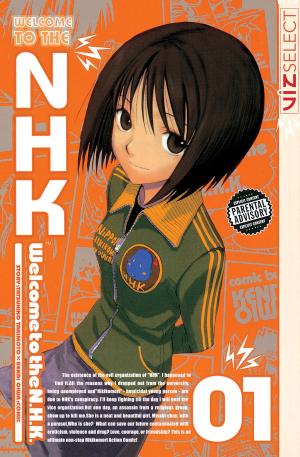Cover of the book Welcome to the N.H.K., Vol. 1 by Karuho Shiina