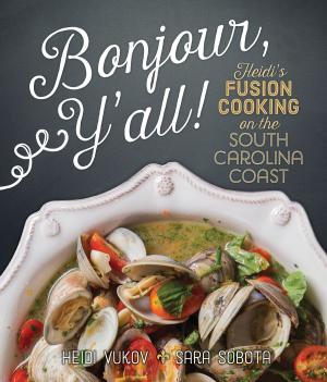 Cover of the book Bonjour Ya'll by Melissa Barlow
