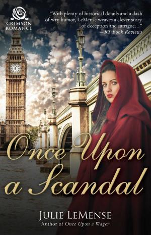 Cover of the book Once Upon a Scandal by Tiffany N York