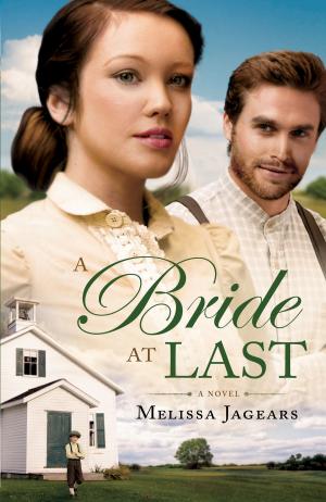 Book cover of A Bride at Last (Unexpected Brides Book #3)