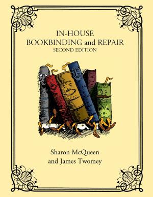 Cover of the book In-House Bookbinding and Repair by Donna Thomson, Zachary White