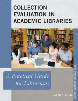 Cover of the book Collection Evaluation in Academic Libraries by Nicholas D. Young, Melissa A. Mumby, Michaela Rice