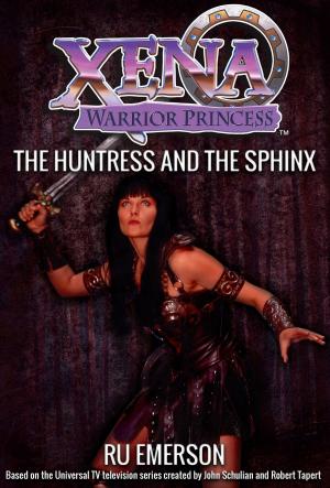 Cover of the book Xena Warrior Princess: The Huntress and the Sphinx by Frankie Boyle