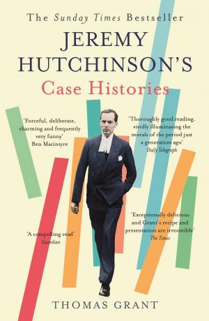 Cover of the book Jeremy Hutchinson's Case Histories by Tessa Dunlop