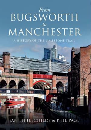 Book cover of From Bugsworth to Manchester