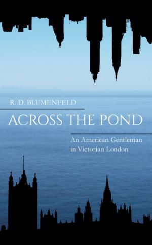 Cover of the book Across the Pond by Phil Waller, Tom Yeeles