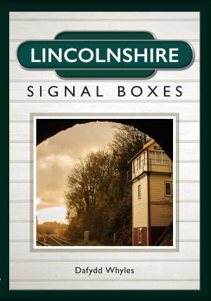 bigCover of the book Lincolnshire Signal Boxes by 