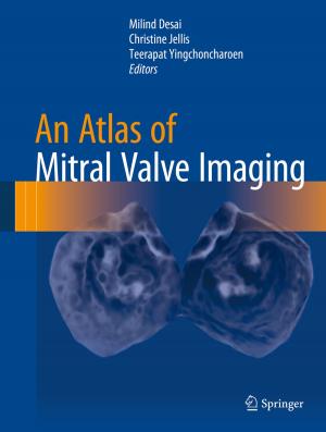 bigCover of the book An Atlas of Mitral Valve Imaging by 