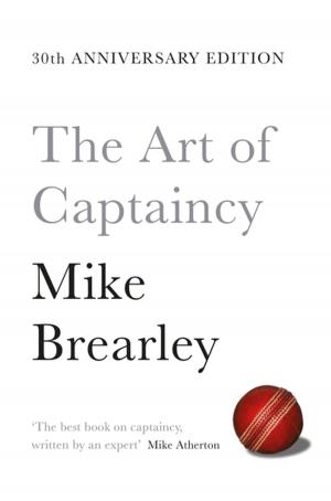Cover of the book The Art of Captaincy by Jared Tendler