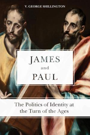Cover of the book James and Paul by Kenyatta R. Gilbert, professor of homiletics