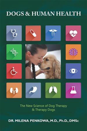 Cover of the book Dogs & Human Health by Dr. Bria Bliss