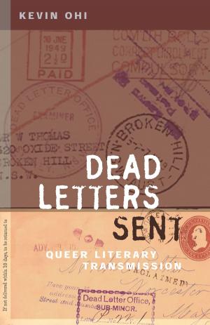 Cover of the book Dead Letters Sent by Lutz Koepnick