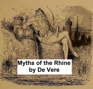 Cover of Myths of the Rhine (Illustrated)