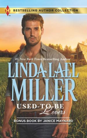 Cover of the book Used-To-Be Lovers & Into His Private Domain by Linda Hudson-Smith