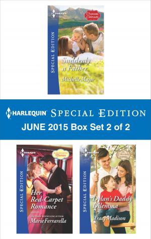 Book cover of Harlequin Special Edition June 2015 - Box Set 2 of 2