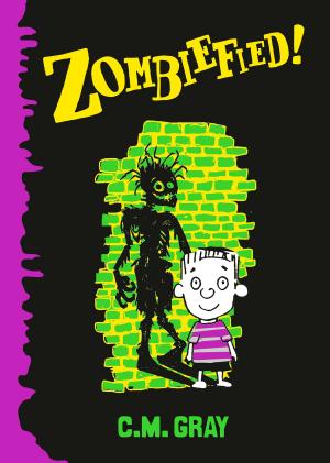 Cover of the book Zombiefied! by John Bryant