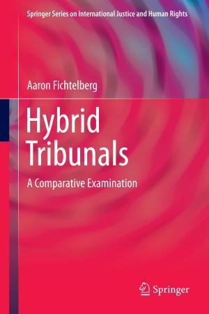 Cover of the book Hybrid Tribunals by Richard Schmude, Jr.