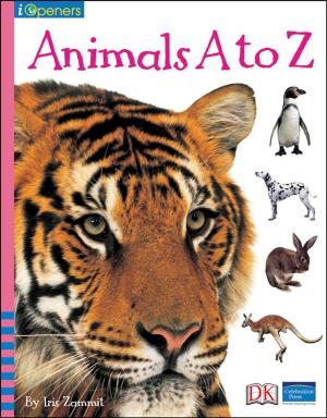 Cover of the book iOpener: Animals A to Z by Jeffrey J. Byrd Ph.D., Tabitha M. Powledge
