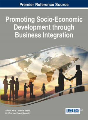 Cover of the book Promoting Socio-Economic Development through Business Integration by Megan Lowe, Lindsey M. Reno