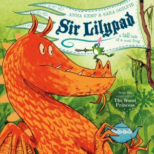 Cover of the book Sir Lilypad by Alan Titchmarsh