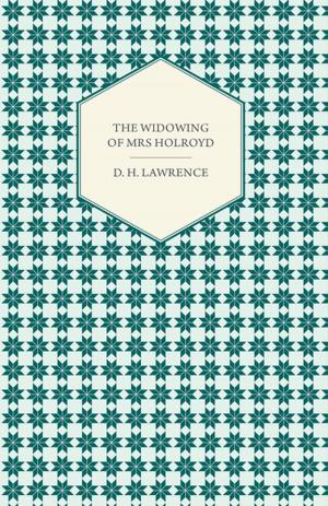 Cover of the book The Widowing of Mrs Holroyd by Willard L. King