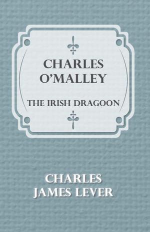 Book cover of Charles O'Malley: The Irish Dragoon