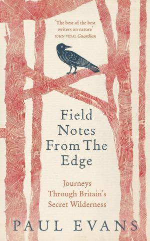 Book cover of Field Notes from the Edge