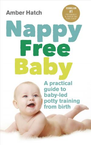Cover of the book Nappy Free Baby by Dave Gorman