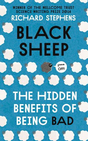 Cover of the book Black Sheep: The Hidden Benefits of Being Bad by Teresa Moorey