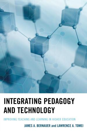 Cover of the book Integrating Pedagogy and Technology by Vincent J. Roscigno