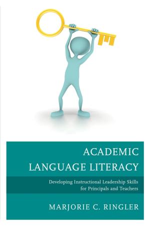 Cover of the book Academic Language Literacy by Amitava Dasgupta
