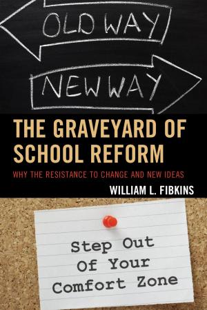 Book cover of The Graveyard of School Reform