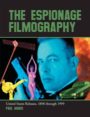 Cover of the book The Espionage Filmography by Bernard A. Drew