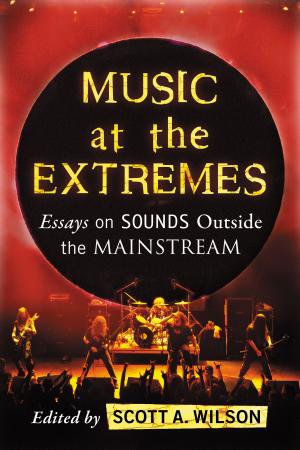 Cover of the book Music at the Extremes by Brian Martin