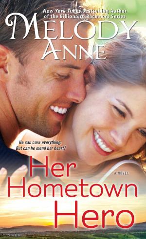 Cover of the book Her Hometown Hero by Celine Garcia
