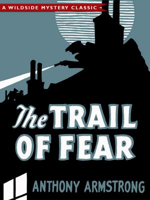 Cover of the book The Trail of Fear (Jimmy Rezaire #1) by Brian Stableford